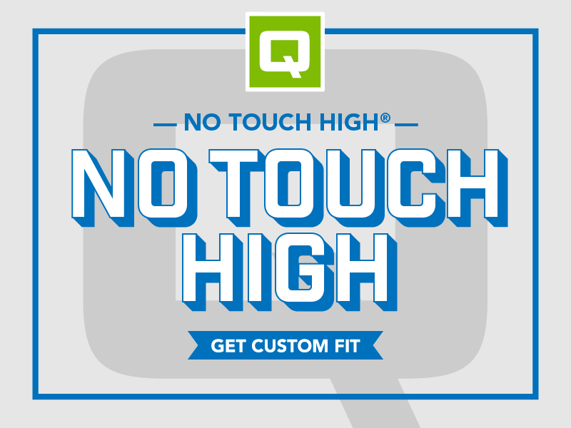 Q No Touch High